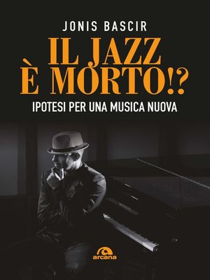 cover image of Il jazz è morto!?